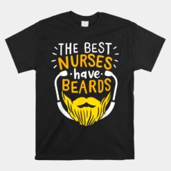 Funny Carer With Beard Care Nurse Unisex T-Shirt