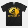 Funny Mountain Biking Trail Mountain Bike Unisex T-Shirt