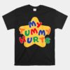 Funny My Tummy Hurts Star Unisex T-Shirt