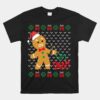 Funny Oh Snap Gingerbread Man Broken Arm Ugly Christmas Unisex T-Shirt