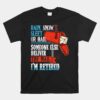 Funny Retired Postal Carrier Quote Retirement Gift Postman Unisex T-Shirt