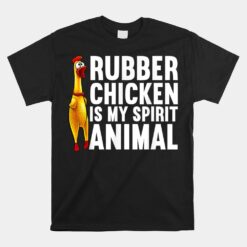 Funny Rubber Chicken Unisex T-Shirt