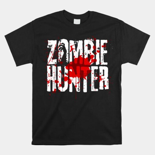 Funny Zombie Hunter  Halloween Hunting Unisex T-Shirt