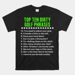 Gag Golf Ideas Golf For Dad Funny Golf Unisex T-Shirt