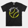 Game Day Baseball Life Softball Life Unisex T-Shirt