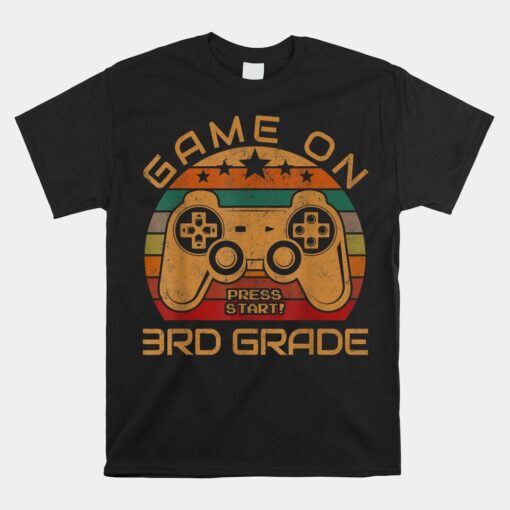 Game On 3rd Grade First Day Gamer Unisex T-Shirt