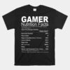 Gamer Nutrition Facts Gaming Unisex T-Shirt