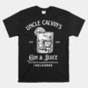 Gin And Juice Est 1994 Distilled In Long Beach California Unisex T-Shirt