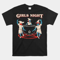 Girls Night Witchs Unisex T-Shirt