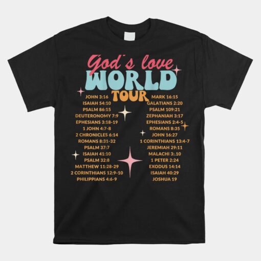 God's Love World Tour Christian Bible Verse Aesthetic Unisex T-Shirt