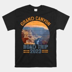 Grand Canyon National Park Road Trip 2023 Family Vacation Unisex T-Shirt