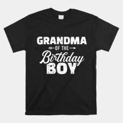 Grandma Of The Birthday Boy Unisex T-Shirt