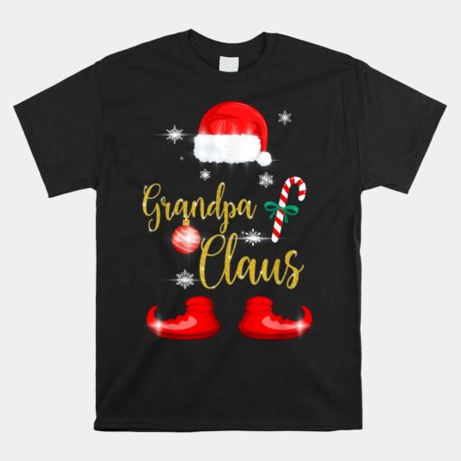 Grandpa Santa Claus Funny Family Christmas Pjs For Granddad Unisex T-Shirt