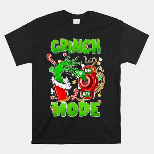 Grinch Mode Christmas Unisex T-Shirt