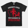 Groom's Crew Groom Groomsmen Bachelor Party Unisex T-Shirt