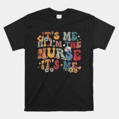 Groovy I'm Nurse Rn Nicu Registered Nurses Week 2023 Unisex T-Shirt