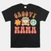 Groovy Mama Matching Family Birthday Party Unisex T-Shirt