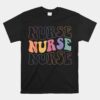 Groovy Nurse Unisex T-Shirt Women School Nurse Rn Icu Er Pediatric Unisex T-Shirt