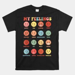 Groovy Rainbow Feelings Chart Hippie Smile Face Trendy Unisex T-Shirt