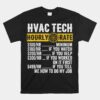 HVAC Technician Apparel Hourly Rate Unisex T-Shirt