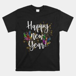 Happy New Year Day Eve Party Fireworks Confetti Costume Fun Unisex T-Shirt