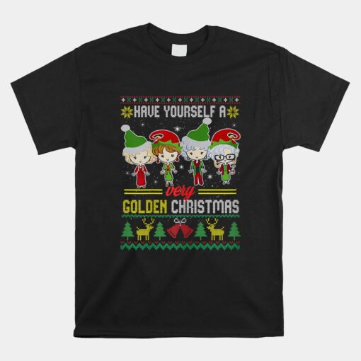 Have Yourself A Very Golden Christmas Xmas Pajamas Ugly Unisex T-Shirt