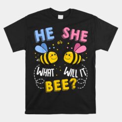 He Or She What Will It Bee Baby Party Gender Reveal Unisex T-Shirt