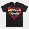 Heart Proud Softball Auntie Unisex T-Shirt