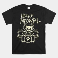 Heavy Meowtal Drummer Cat Playing Drum Unisex T-Shirt