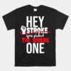 Hey Stroke You Picked The Wrong One Red Awareness Ribbon Unisex T-Shirt