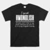 Hmong Miao Hmoob Hmonglish Language Unisex T-Shirt