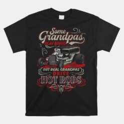 Hot Rod Grandpa Unisex T-Shirt