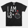 I Am 48 Plus 1 Middle Finger Funny 49th Unisex T-Shirt