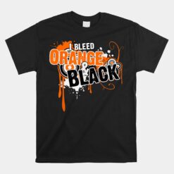 I Bleed Black And Orange Sports Team Unisex T-Shirt