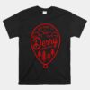 I Love Derry On Red Balloon Derry Maine Usa Unisex T-Shirt