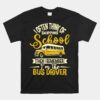 I Often Think Of Skipping School Unisex T-Shirt