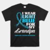 I Wear Light Blue For My Grandpa Prostate Cancer Awareness Unisex T-Shirt