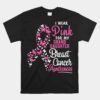 I Wear Pink For My Granddaughter Breast Cancer Support Unisex T-Shirt