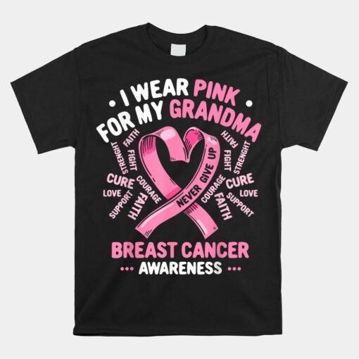 I Wear Pink For My Grandma Breast Cancer Awareness Month Unisex T-Shirt