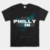 IT'S A PHILLY THING Its A Philadelphia Thing Fan Unisex T-Shirt