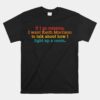 If I Go Missing I Want Keith Morrison Unisex T-Shirt