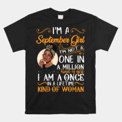 I'm A September Girl Black Women Virgo Libra Birthday Unisex T-Shirt