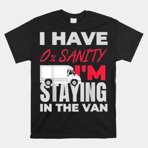 I'm Staying In Tha Van Phasmophobia Unisex T-Shirt