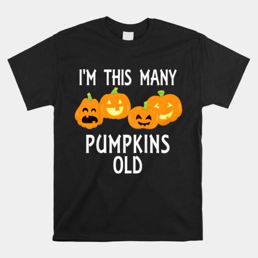 I'm This Many Pumpkins Old Halloween Unisex T-Shirt