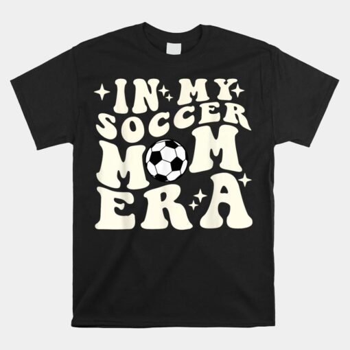 In My Soccer Mom Era Unisex T-Shirt