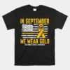 In September We Wear Gold Us Flag Childhood Cancer Awareness Unisex T-Shirt