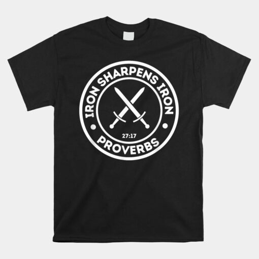 Iron Sharpens Iron Christian Unisex T-Shirt