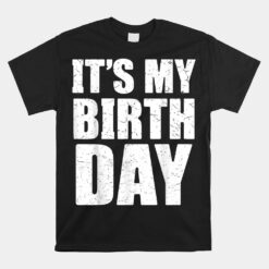 It's My Birthday Birthday Party Theme Unisex T-Shirt