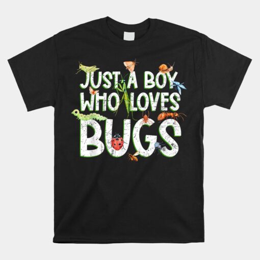 Just A Boy Who Loves Bugs Unisex T-Shirt