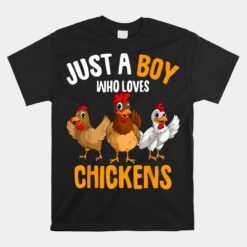 Just A Boy Who Loves Chickens Kids Boys Chicken Unisex T-Shirt